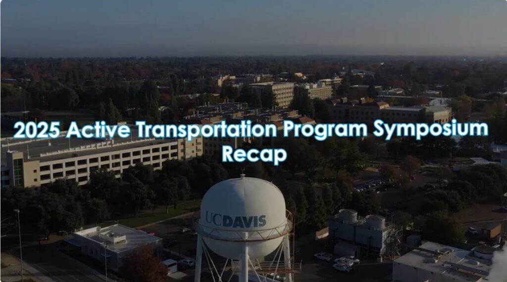2025 Active Transportation Program Symposium recap video cover