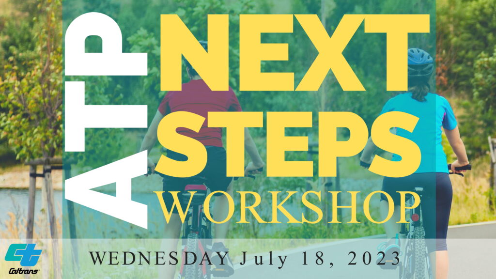 Title slide reads "ATP Next Steps Workshop. Wednesday July 18, 2023."