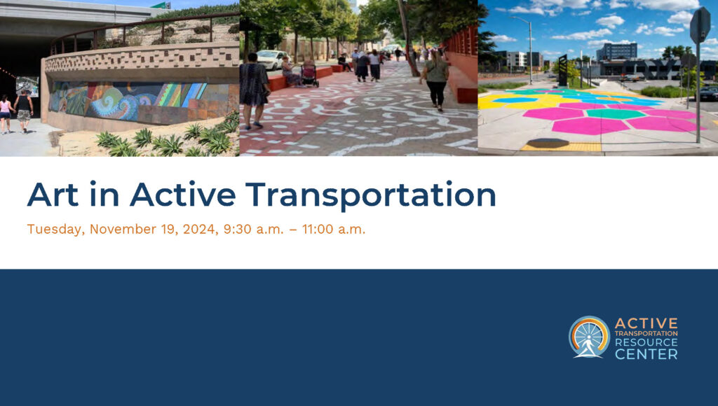 Art in Active Transportation webinar title slide