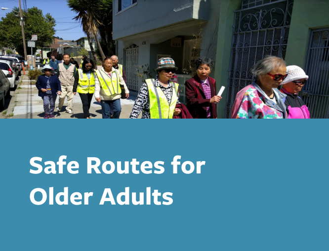 Title reads "Safe Routes for Older Adults"